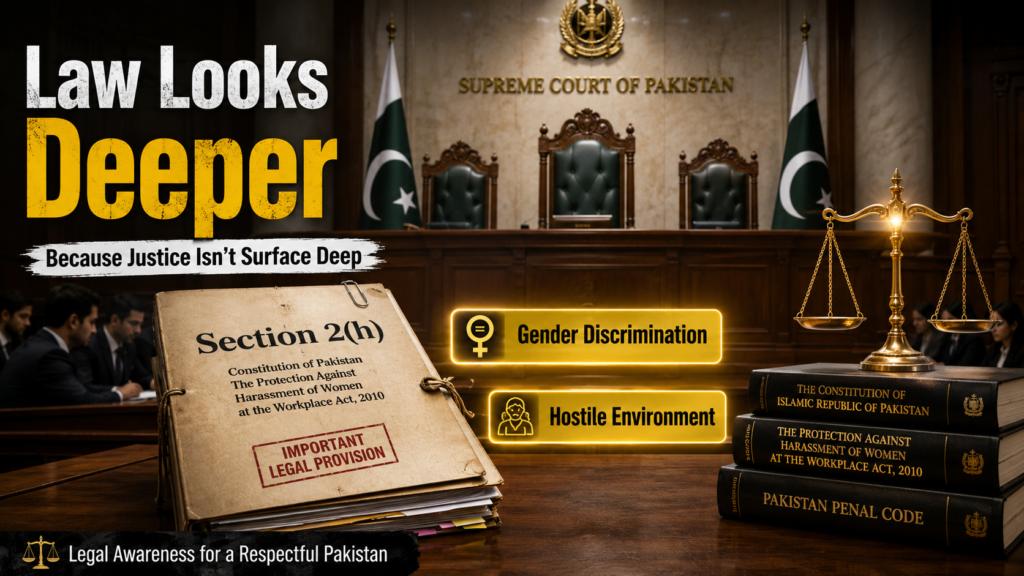 Section 2h Workplace Harassment Interpretation Supreme Court interpretation of workplace harassment law in Pakistan